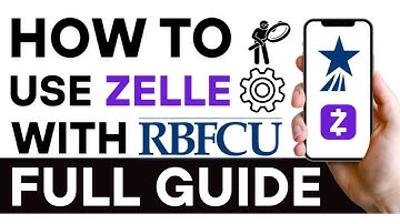 How To Use Zelle With RBFCU (2025)
