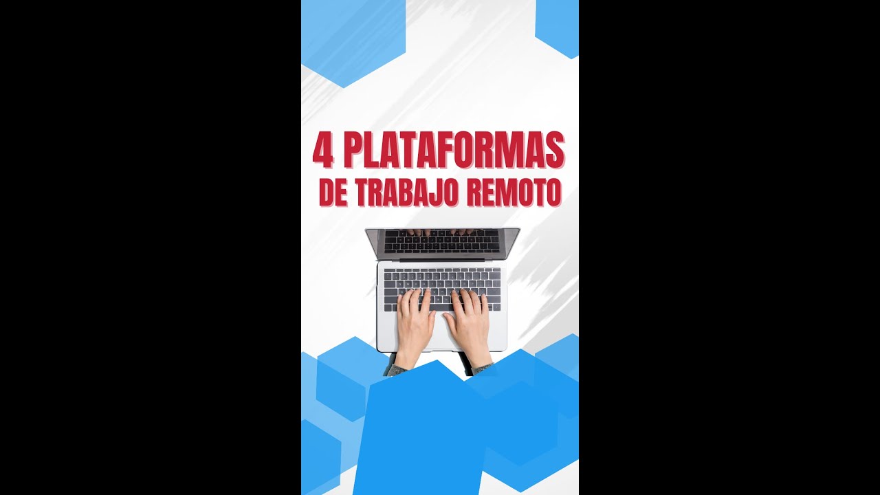 4 plataformas de trabajo remoto en Español 