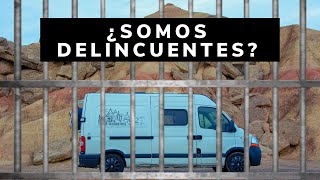 Furgonetas y autocaravanas: ¿Por qué NO nos quieren? || Acampada y pernocta: ¿Es legal en España?