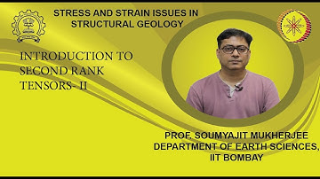 Week 7: Lecture 34: Introduction to Second-Rank Tensors - II