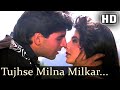 Tujhse Milna Milkar Chalna- Amanat(1994)- Full Video Song