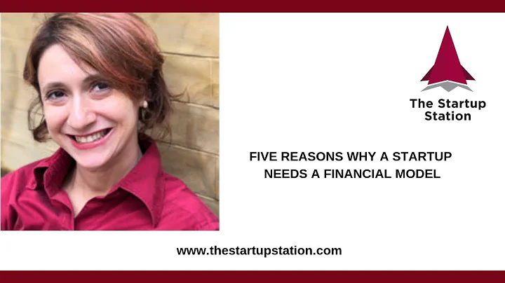 Five Reasons Why a Startup Needs a Financial Model