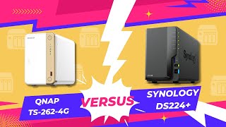 Synology DS224+ VS QNAP TS-262-4G | Bạn sẽ chọn thiết bị NAS nào???