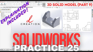 3D Solid Model (Part 9) | SolidWorks CADCam Practice 25 | Beginners Level