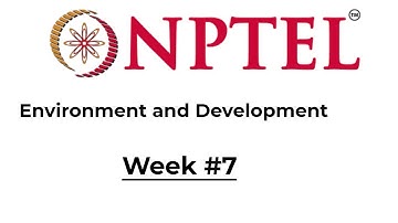NPTEL || Environment and Development || Week 7 Solution|| Answers || 2021
