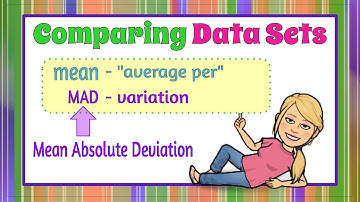 Comparing Data Sets Using Mean & MAD | 7.SP.B.4 | Grade 7 Math 💚