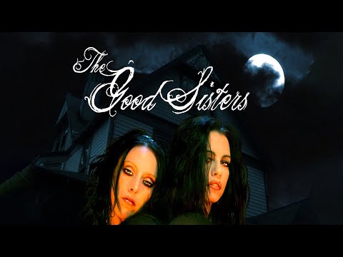 The Good Sisters still