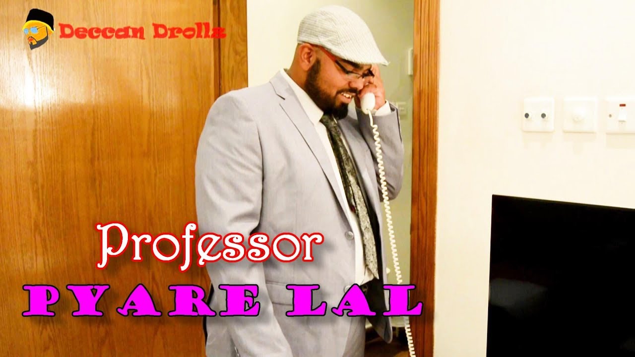 Professor pyare Lal || Deccan Drollz || hyderabadi comedy