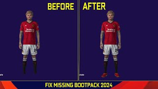 FIX MISSING BOOTPACK 2024 - PES 2021 & FOOTBALL LIFE - HOW TO INSTALATION FIX BOOTPACK