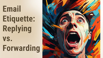 Decoding Digital Communication: The Art of Replying and Forwarding