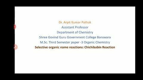 Chichibabin reaction  M.Sc.& CSIR NET students students by Dr. Arpit Pathak,