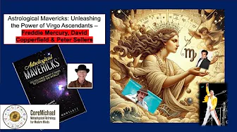 Astrological Mavericks: Unleashing the Power of Virgo Ascendants – Freddie Mercury, Copperfield thumbnail