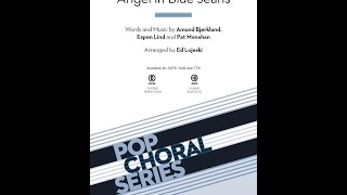 Angel in Blue Jeans (SATB Choir) - Arranged by Ed Lojeski