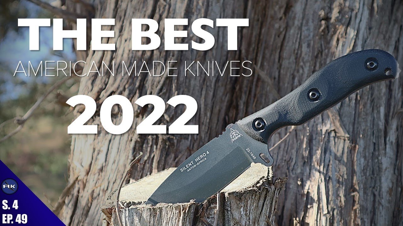 The Ultimate Guide To American Made Knives