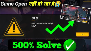 free fire failed to retrieve version config:2 problem | free fire failed to retrieve version problem