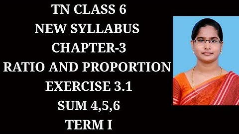 6th Maths T-1 Ch-3 Ratio and Proportion | Ex-3.1(4,5,6 sums) | Samacheer One plus One channel