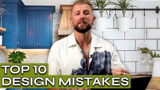 The 10 WORST Interior Design Mistakes You’re Making (STOP with the subway tile…)