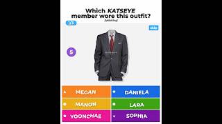 how many did you guess? 😸 guess the KATSEYE member by the outfit! (Wild Era) #kahoot
