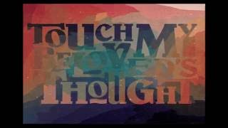 Touch My Beloveds Thought By Greg Ward - Album Trailer