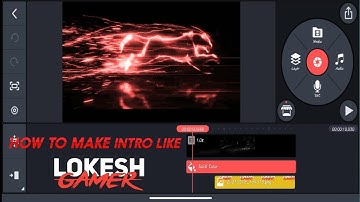 HOW TO CREATE A INTRO LIKE LOKESH GAMER 🔥 MAKE GAMING INTRO IN KINEMASTER  | CRAZY GAMING
