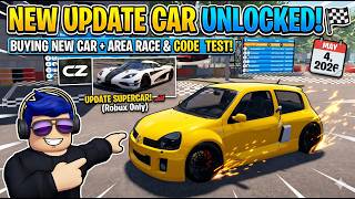 NEW CAR UNLOCKED! 🏎️ TESTING THE NEW UPDATE + ALL CODES  Car Zone Roblox MAY 4, 2026