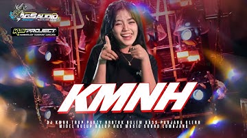 DJ KMNH🔥•STYLE TRAP PARTY MIDEL NROTOK BASS PANJANG ‼️‼️•JINGLE AGS SOUND LUMAJANG FT KLS PROJECT
