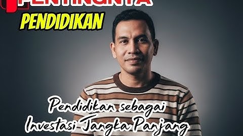 Pentingnya Pendidikan