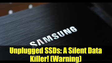 Unplugged SSDs: A Silent Data Killer! (Warning)