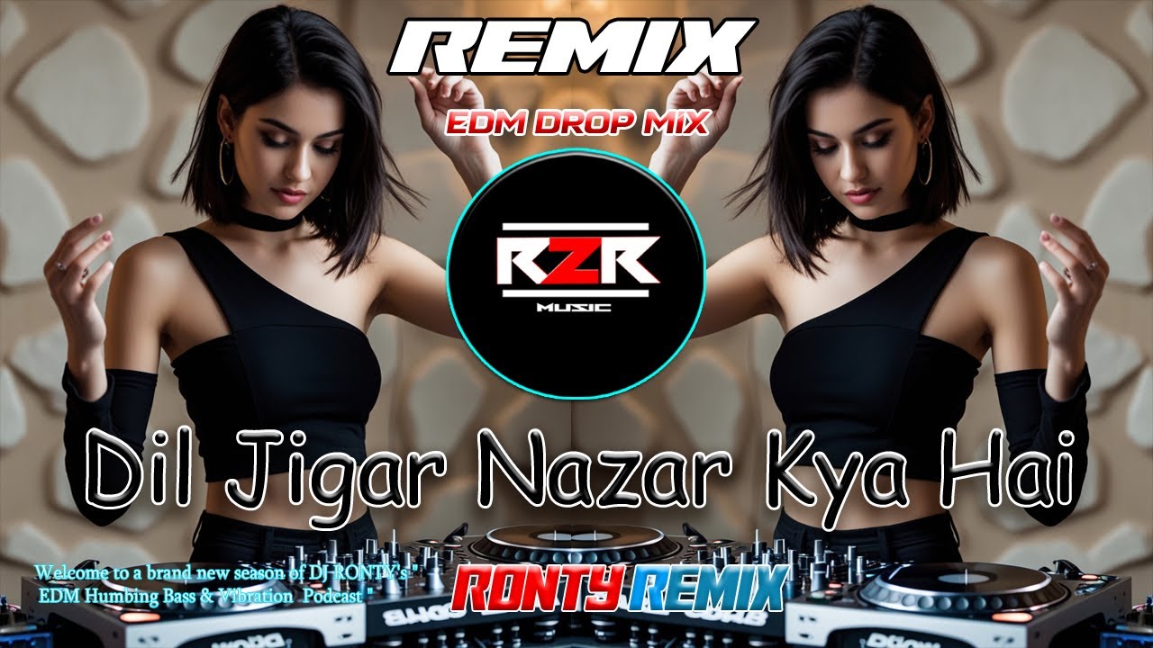 DIL JIGAR NAZAR KYA HAI REMIX (UNIQUE STYLE CIRCUIT REMIX) | DJ SONG 2025 | DJ R2R MUSIC