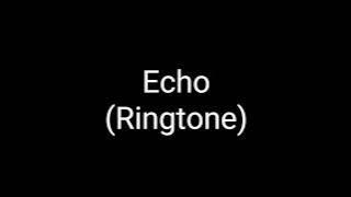 Samsung echo ringtone