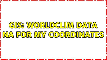 GIS: WorldClim data NA for my coordinates