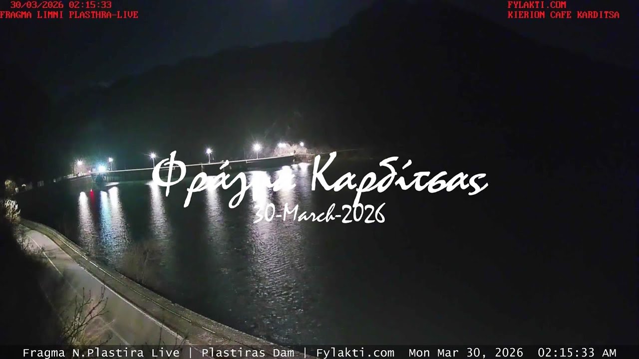 🌹 30-March-2026, Plastiras Dam  Camera Timelapses.gr 🇬🇷