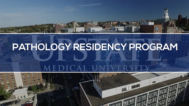 Upstate Medical University-Pathology Residency Program Virtual Tour