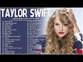 Taylor swift  best songs collection 2023  greatest hits songs of all time