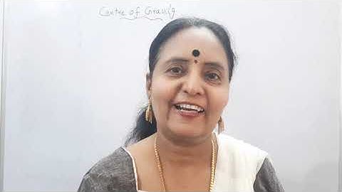 Plus One , Chapter 7,  Centre of Gravity, Moment of Inertia.