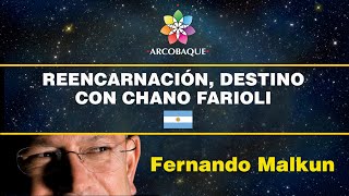 Charla con Chano Farioli de Argentina sobre Reencarnación y Destino