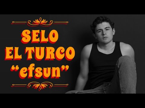 SELO EL TURCO - EFSUN (Official Video)