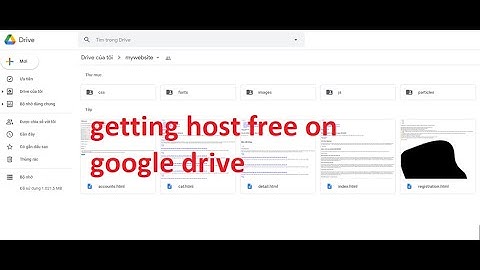 Getting free hosting from google drive is easy [ Biến Google Drive thành Hosting cực dễ với 6 bước ]