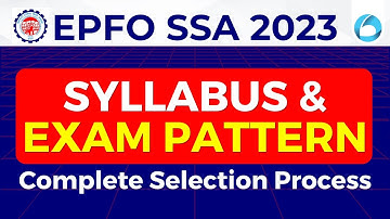 EPFO SSA Syllabus and Exam Pattern 2023 || EPFO SSA Syllabus 2023 || EPFO SSA Exam Pattern 2023