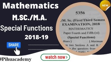 KU M.Sc Special Functions/Maths/3rd Sem. PYQ