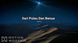 Dari Pulau dan Benua (lyrics)