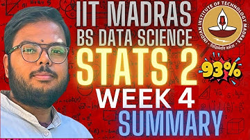 Statistics 2 Week 4 Summary: All Concepts & Formulas Simply Explained! IIT Madras BS Data Science