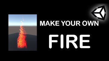 Unity Tutorial : How To Create Your Own Fire in Unity 3D