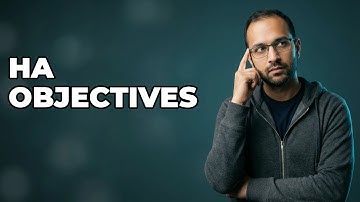 What Are The Core Objectives Of HA Architectures?