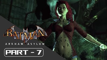 Batman: Arkham Asylum | Hard Difficulty | No Damage | 100% Walkthrough | Part - 7