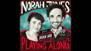 Download Lagu Norah Jones Is Playing Along with Julian Lage (Podcast Season 2 Episode 17) MP3