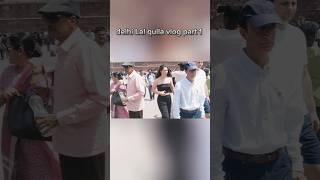 Laal Quila Vlog Part 1 Aao Russian Se Milta Hun..