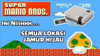 Green Mushrooms: Life Boosters! All 1 Green Mushroom UP locations - Super Mario Bros NES