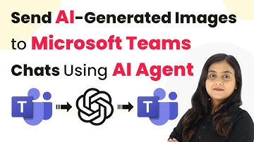 How to Send AI-Generated Images to Microsoft Teams Chats Using AI Agent
