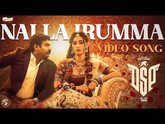 Nalla Irumaa - Official Video Song  | DSP | Vijay Sethupathi | D.Imman | Ponram class=